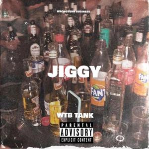 WTB Tank - Jiggy (Explicit)