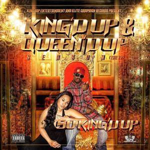 King'd Up And Queen'd Up Season EP (Explicit)