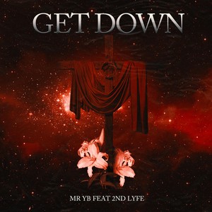 Get Down(feat. 2nd Lyfe)