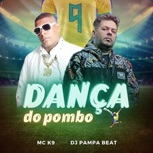 Dança do Pombo (Explicit)
