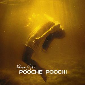 Pooche Poochi (Explicit)