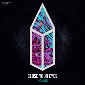 Close Your Eyes (Original Mix)