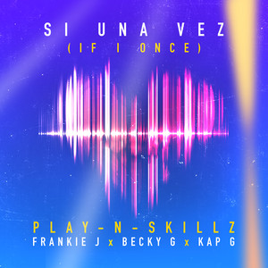 Si Una Vez (If I Once) (Spanglish Version)