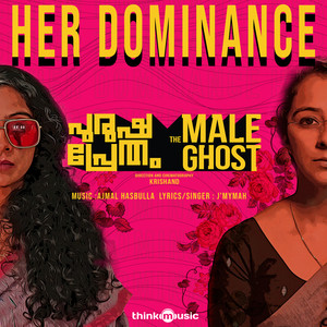 Her Dominance (From "Purusha Pretham")