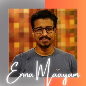 Enna Maayam