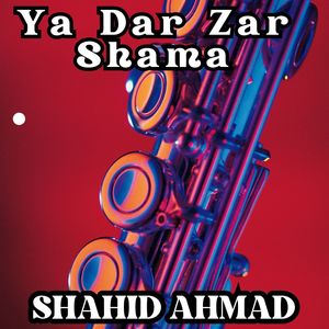 Ya Dar Zar Shama