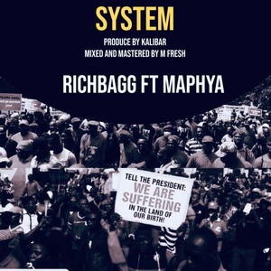 System (feat. Maphya)