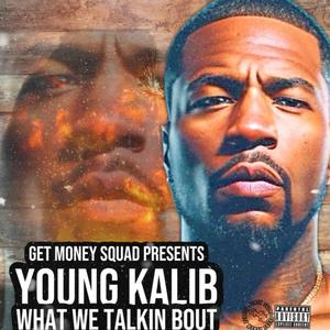 What we talkin bout (Explicit)