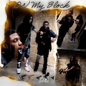 ON MY BLOCK (feat. MAIN TAPP) [Explicit]