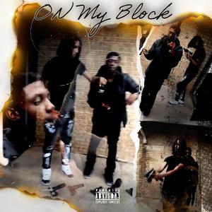 ON MY BLOCK (feat. MAIN TAPP) (Explicit)