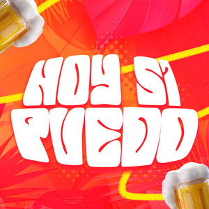 HOY SI PUEDO (Explicit)