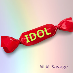 Idol (Explicit)
