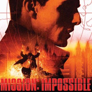 Mission: Impossible (Soundtrack from the Motion Picture)