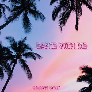 Dance With Me