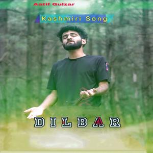 DILBAR (feat. Aatif Gulzar & Sam Danish)