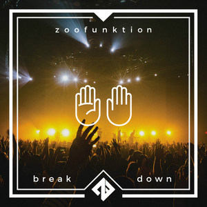 Break Down (Explicit)