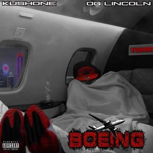 Boeing (feat. OG Lincoln) (Explicit)