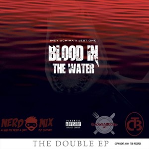 Blood in the Water (Explicit)