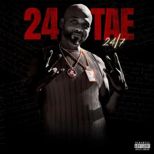 24/7 (Explicit)