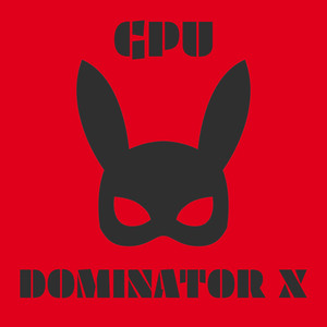 Dominator X