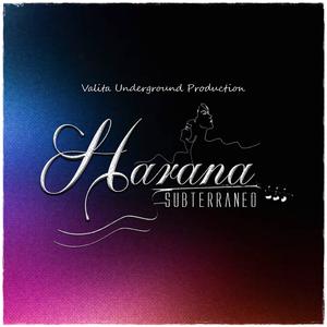 HARANA (Subterraneo)