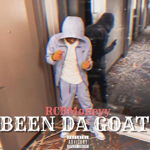 Been Da Goat (Explicit)