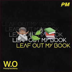 Leaf Out My Book (Explicit)