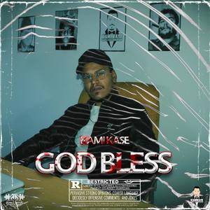 GOD BLESS KAMIKASE (Explicit)