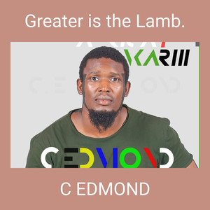 Greater is the Lamb.