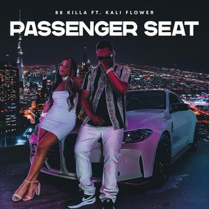 Passenger Seat (feat. Kali Flower) [Explicit]