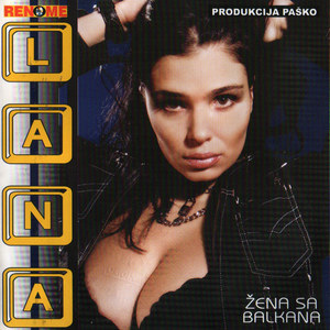 Lana - Ispricaj Mi Prstima