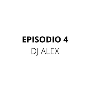 DJ ALEX, EL OSITO WITO - LA PRESIÓN | E4