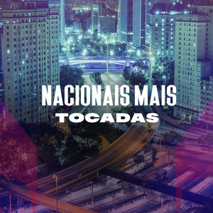 Nacionais Mais Tocadas (Explicit)