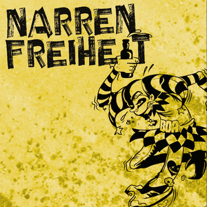 Narrenfreiheit (Explicit)