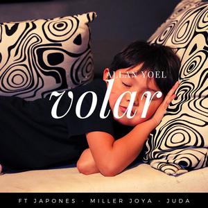 Volar (feat. Allan Yoel, Miller joya & Juda)