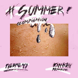 Fiebre 41 y Kin Kon Records - Summer - Trap Compilation Vol. 1