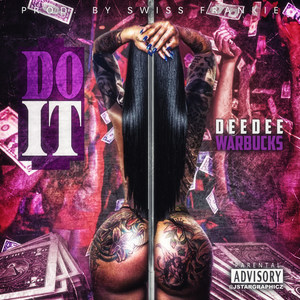 Do It (Explicit)