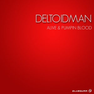 It's Alive and Pumping Blood (Original Mix)