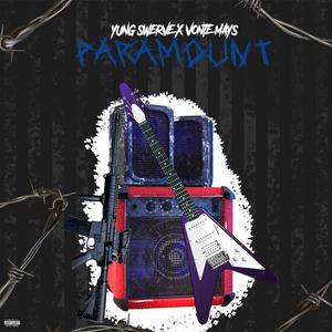 Paramount (feat. Vonte Mays) [Explicit]