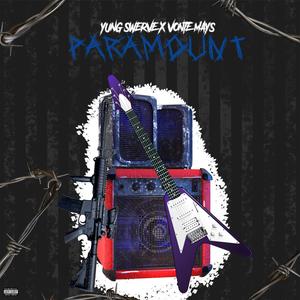 Suelo Swerve - Paramount (feat. Vonte Mays) (Explicit)