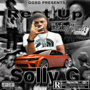 Rest Up SollyG (Explicit)