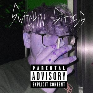 switchin sides (Explicit)