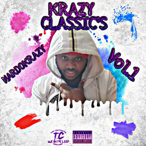 KRAZY CLASSIC'S vol.1 (Explicit)