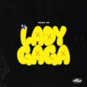 Ladyy Gagaa (Explicit)