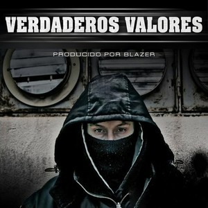 Verdaderos Valores (Explicit)