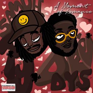 A Moment of Romance (feat. samuhRy) (Explicit)