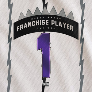 Franchise Player (Explicit)