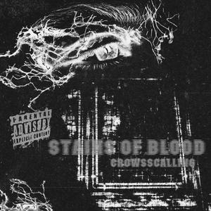 stains of blood (Explicit)