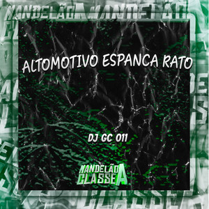 Altomotivo Espanca Rato (Explicit)