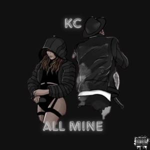 All Mine (Explicit)